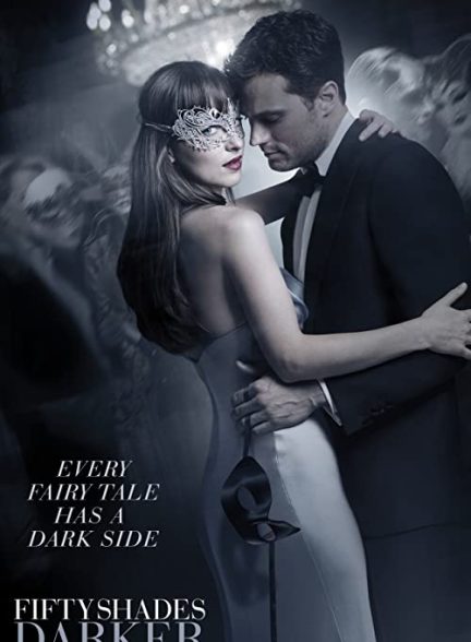 دانلود فیلم Fifty Shades Darker 2017 – پنجاه طیف تاریک تر