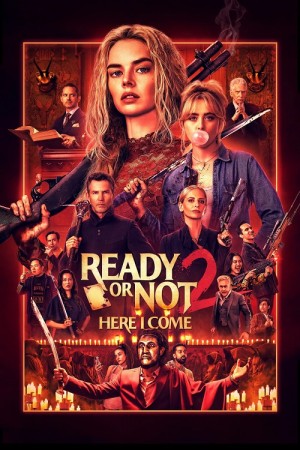 دانلود فیلم Ready or Not 2: Here I Come 2026 – آماده هستی یا نه 2: دارم میام