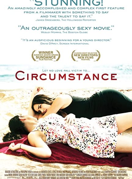 دانلود فیلم Circumstance 2011 – شرایط